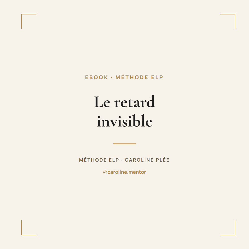 Le retard invisible