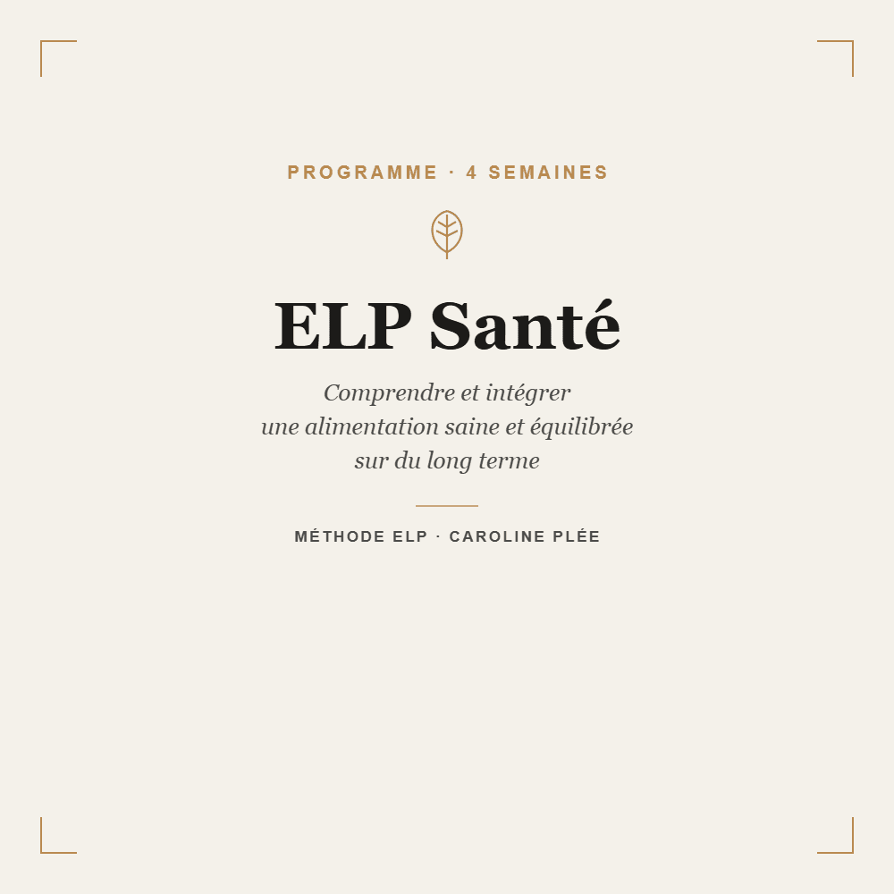 ELP Santé : Comprendre l'alimentation saine et équilibrée
